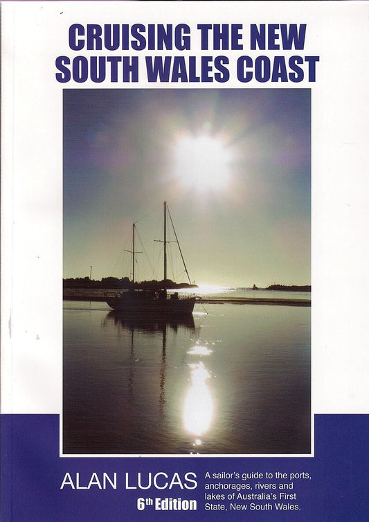 Cruising the New South Wales Coast [NSW] (6th ed)